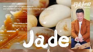 Why is HETIAN JADE so Precious for Chinese❓Exploring China's Jade