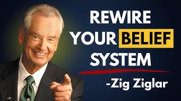Reprogram Your Mind to Be UNSTOPPABLE | Zig Ziglar