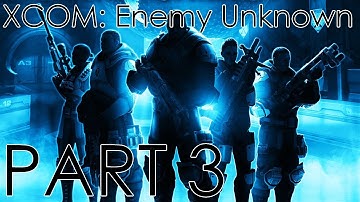 XCOM: Enemy Unknown | PART 3 | 0 Deaths