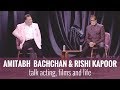 Amitabh Bachchan & Rishi Kapoor | In Conversation