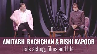 Amitabh Bachchan & Rishi Kapoor | In Conversation