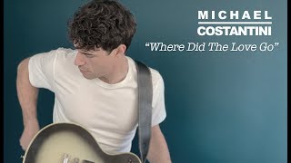 Where Did The Love Go - Michael Costantini (Live, solo, loop performance)