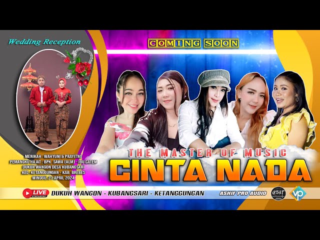 🔴 LIVE MUSIK ORGAN DANGDUT CINTA NADA | SHOW DESA DUKUH WANGON - KUBANGSARI 21/04/2024 class=