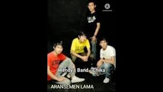 Wendy' Band - Chika