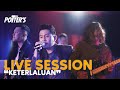 THE POTTERS - Live Session With Orchestra Experience KETERLALUAN