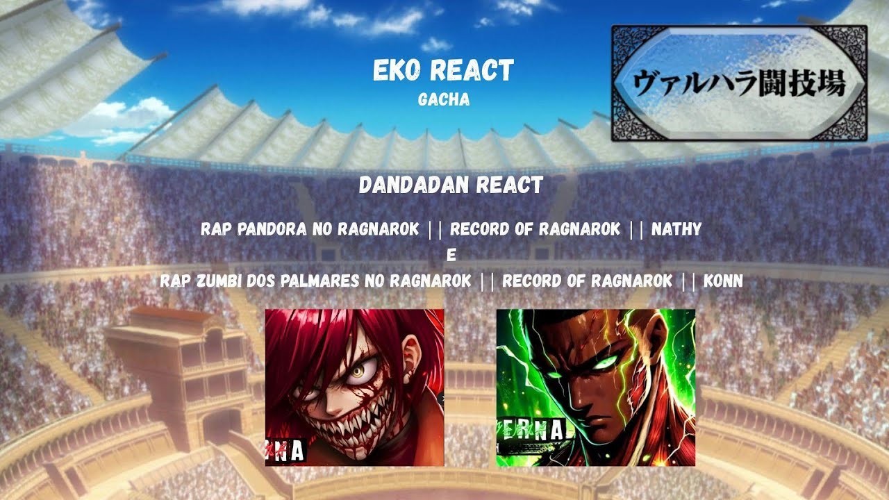 DanDaDan React RAP Pandora no Ragnarok || RECORD OF RAGNAROK || Nathy SC e RAP Zumbi || Konn