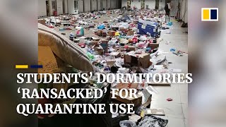 Students’ dormitories ‘ransacked’ after requisitioned for coronavirus quarantine use in China