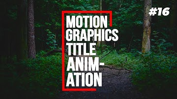 After Effects Tutorial - Smooth Text Or Title Animation in After Effects | TUTORIAL #16