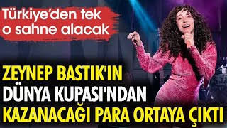 Zeynep Bastıkın Dünya Kupasından Kazanacağı Para Ortaya Çıktı Türkiyeden Tek O Sahne Alacak