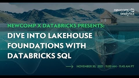 Dive Into Lakehouse Foundations with Databricks SQL