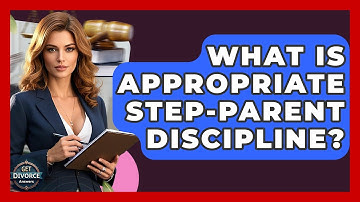 What Is Appropriate Step-parent Discipline? - Get Divorce Answers