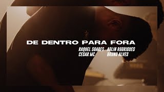 De Dentro Para Fora | Raquel Soares + Cesar MC | Vitohria Sounds (Ao vivo) chords