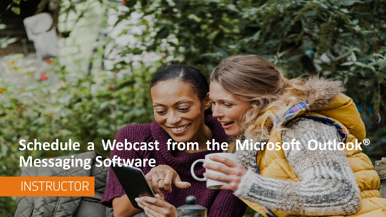 Capture™ 9.2 - Schedule a Webcast from the Microsoft Outlook® Messaging Software - Instruc - Capture™ 9.2 - Schedule a Webcast from the Microsoft Outlook® Messaging Software - Instructor
