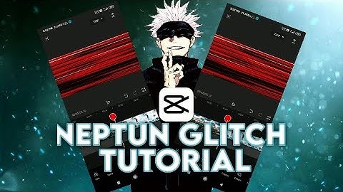 ✨Tutorial Glitch Like Neptun✨||Capcut Tutorial || Neptun style