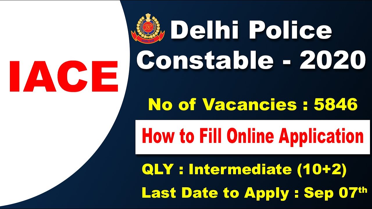 HOW TO FILL ONLINE APPLICATION - DELHI POLICE CONSTABLE 2020