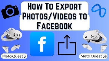 How to Export Photos & Videos Directly to Facebook from Meta Quest 3, 3s, & 2 - Meta Quest Tips