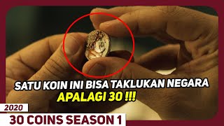 Bahkan Hitler Punya Koin Ini !!! - Alur Cerita 30 Coins Season 1