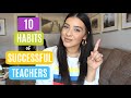 10 Habits of Successful Teachers