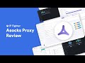 Review Asocks Proxy - Does It Provide The Most Effective Residential Proxy?