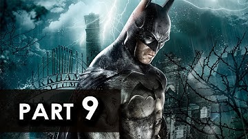 Batman: Arkham Asylum - Walkthrough Part 9 - Let