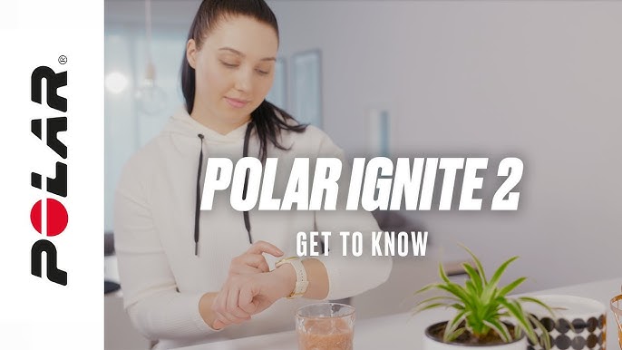 Polar Ignite 3  Find Your Rhythm 