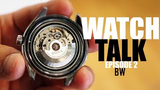 Watch Talk - Rankings, Straps, Oris, and Omega vs Rolex