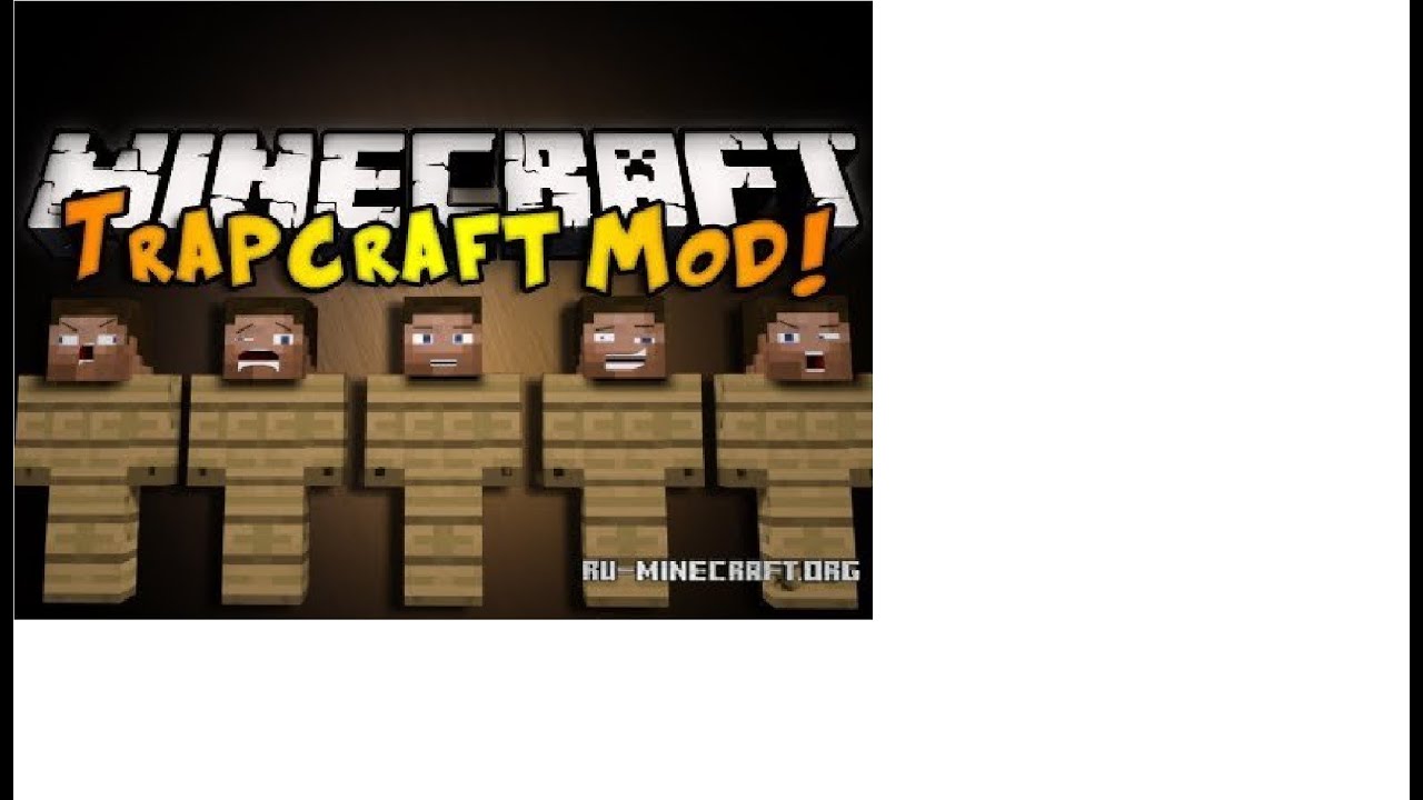 Мод trapcraft. Мод trapcraft