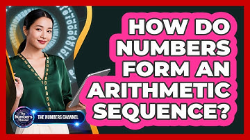 How Do Numbers Form An Arithmetic Sequence?