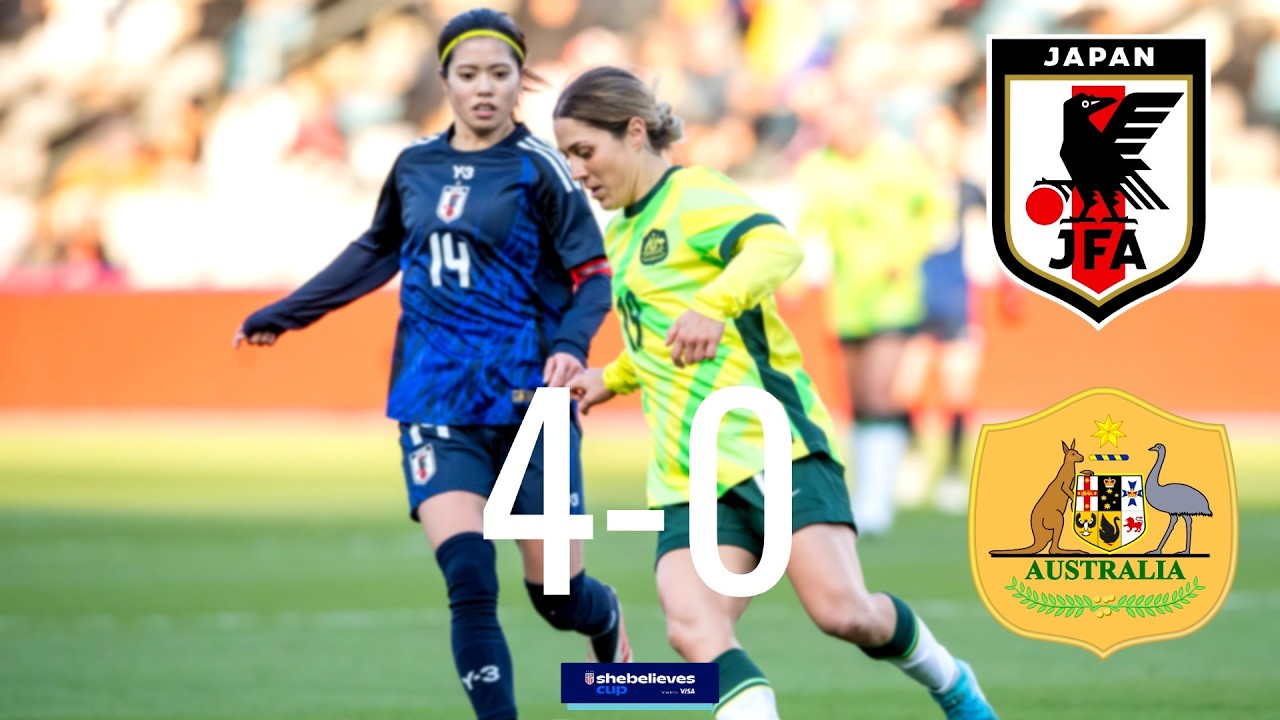 Japan Women vs Australia Women | SheBelieves Cup 2025 Highlights | 4–0