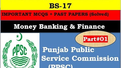 PPSC Lecturer Commerce MBF | Money Banking & Finance | Full Book MCQs + Past Papers | Part-I
