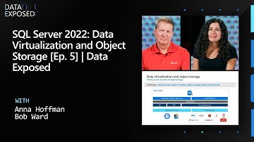 SQL Server 2022: Data Virtualization and Object Storage [Ep. 5] | Data Exposed