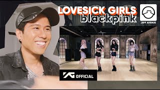 Performer Reacts To Blackpink Lovesick Girls Dance Practice