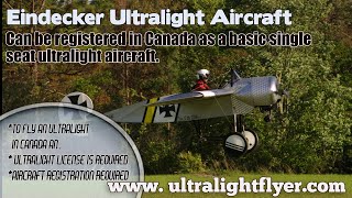 Airdrome Aeroplanes, Eindecker Canadian Seat Ultralight Aircraft
