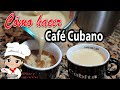 Cómo hacer café cubano. Café espumoso