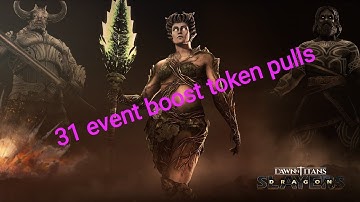 Dawn of titans - The Earth Mother Gaia event 31 event token pulls