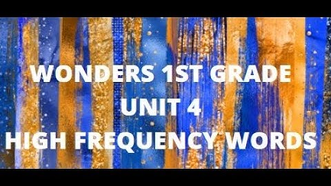 WONDERS GRADE 1 UNIT 4 HFW (MUSIC ONLY)