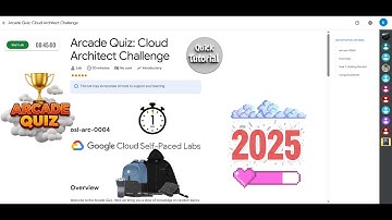 [NEW2025] Arcade Quiz: Cloud Architect Challenge | #qwiklabs | #osl-arc-0004 || Lab Solution