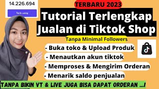 CARA JUALAN DI TIKTOK SHOP TERBARU 2023 CARA BUKA TOKO DI TIKTOK SHOP TERLENGKAP DAFTAR TIKTOK SHOP screenshot 4