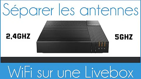 How to separate the 2.4GHz/5GHz frequency bands on a Livebox