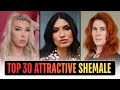 Top 30 Most Attractive Shemale Love Stars 2025