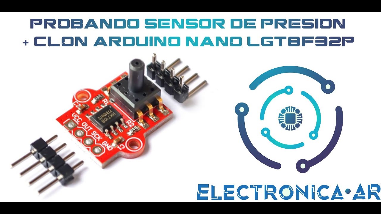 04-Aprendiendo a usar el sensor de Presion 40kpa con arduino Ide y el ...
