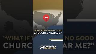 What if there are no good churches near me?