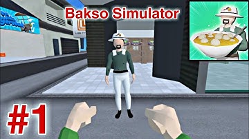 Bakso Simulator - Full GamePlay Walkthrough Part 1 (Android,IOS)