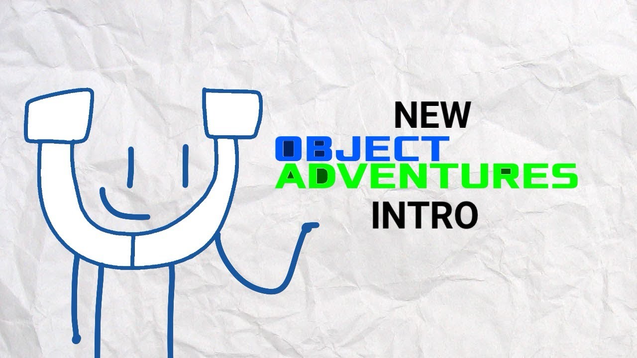 OBJECT ADVENTURES NEW INTRO (again) - YouTube