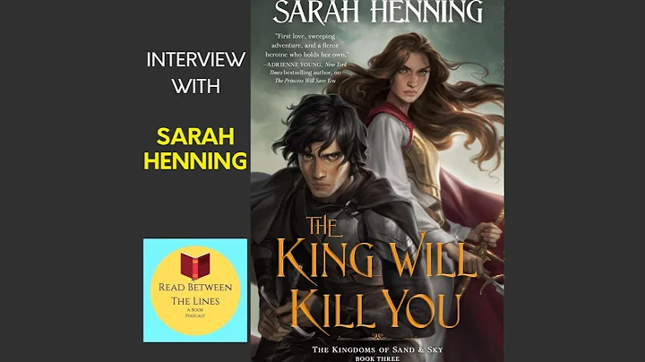Sarah Henning discusses her book, "The King Will K...