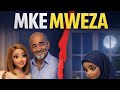 MKE MWENZA FULL MOVIE Storytime 