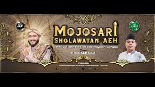 MOJOSARI SHOLAWATAN AEH BERSAMA HABIB AHMAD AL HADAR,S.E.I