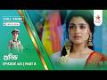 Full Story | Guddi | Episode 423 | Part B