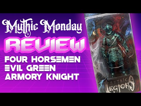 Mythic Monday - Mythic Legions Evil Green Armory Knight