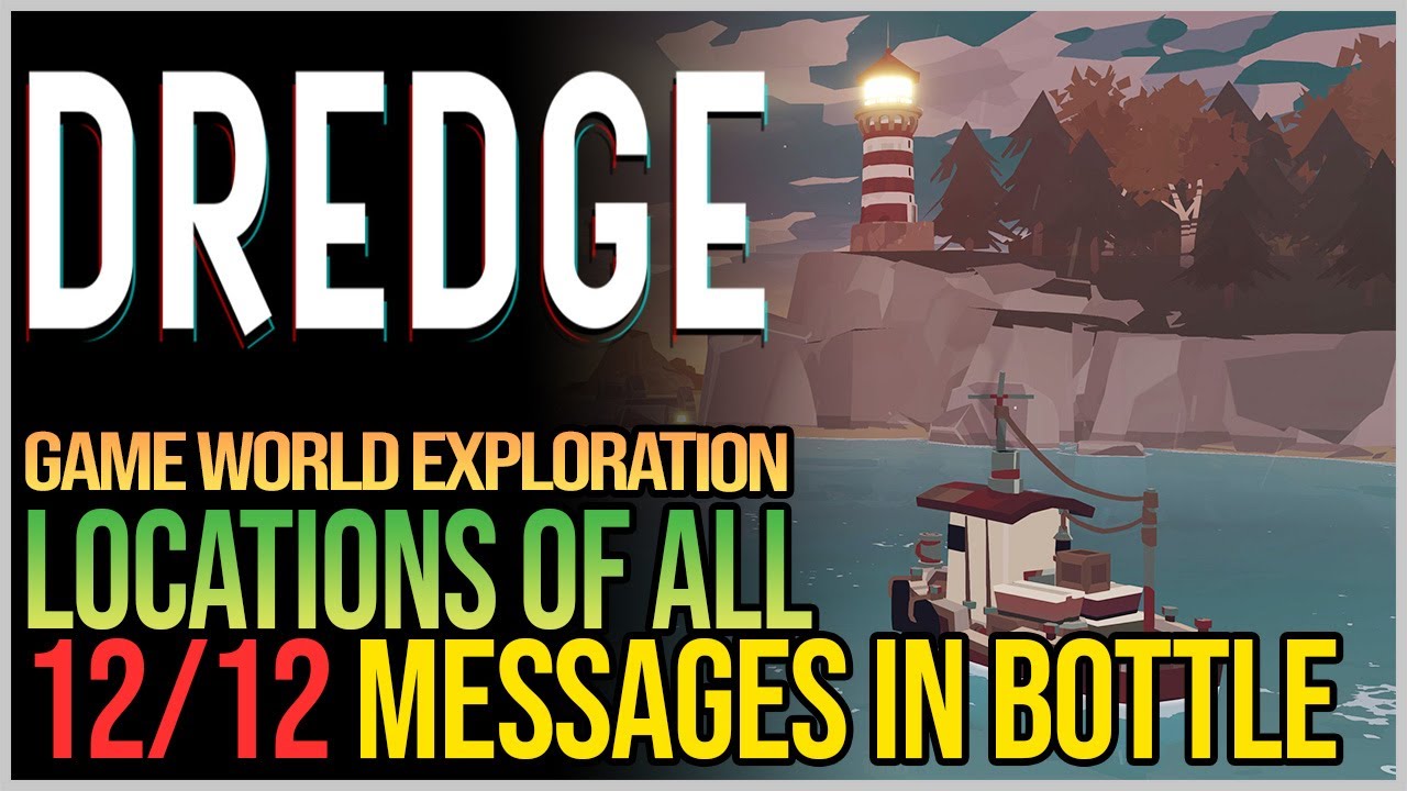 All 12 Message Locations DREDGE - YouTube